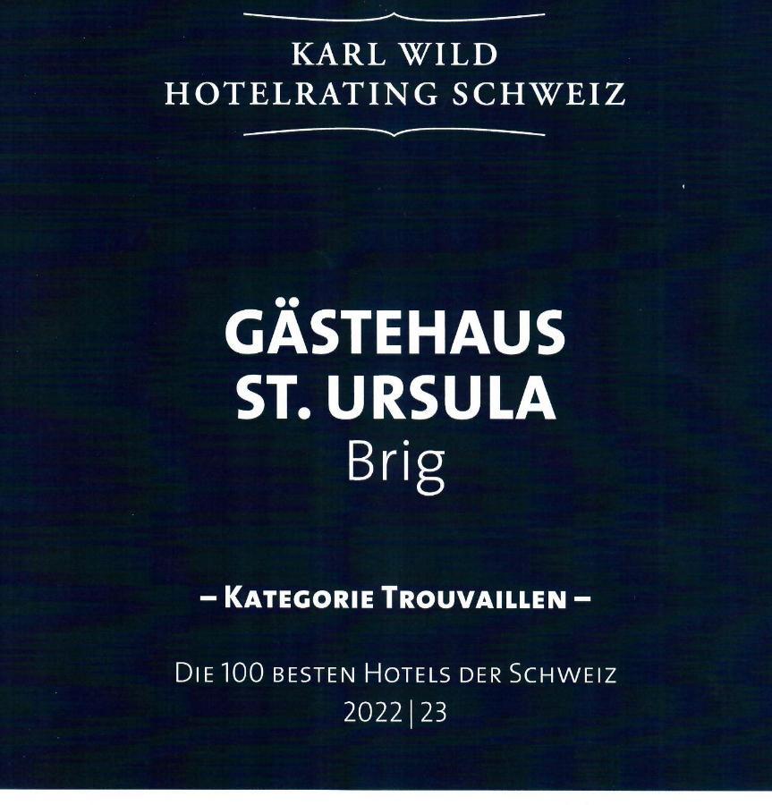 Gastehaus St. Ursula Hotell Brig Eksteriør bilde